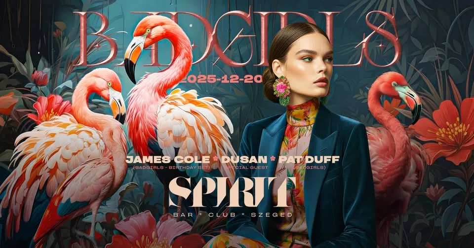 12-20 Badgirls Szeged - SPIRIT BarClub - James Cole birthday